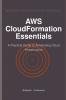 AWS CloudFormation Essentials