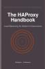 The HAProxy Handbook