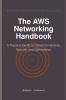 The AWS Networking Handbook