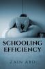 Schooling Efficiency: A Self-Help Literature Book