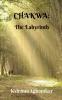 Chakwa: The Labyrinth