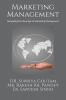 MARKETING MANAGEMENT: Navigating the New Age of Marketing Management