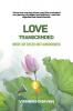 Love Transcended: Where Love Evolves Into Consciousness