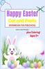 Happy Easter Cut and Paste Workbook for Preschool: Amazing Coloring and Cutting Activity Book for Kids Ages 3+| Perfect Idea Gift for Easter | Cut and Paste Easter and Spring Holiday Workbook
