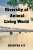 Diversity of Animal and Living World
