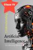 Understanding Artificial Intelligence Class IV