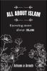 ALL ABOUT ISLAM: Knowing more about Islam
