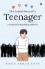 The Untold Story of a Teenager: (A GUIDE FOR TEACHERS & PARENTS)