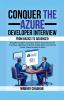 Conquer the Azure Developer Interview: From Basics to Advanced: Simplify Complex Concepts Master Advanced Azure Practices Optimize Interview Preparation and Unlock Career Opportunities in Azure