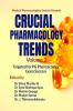 Crucial Pharmacology Trends (Volume 2): Targeted for PG Pharmacology Exam Success