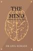 The Mind: Striving for excellence