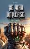 He Who Is the Universe Part 2: Rock