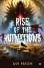 Rise of the Ruinations (Essence Guild Series) Part A