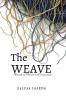 The Weave: Threads of Choices and Connections