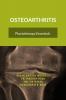 OSTEOARTHRITIS: Physiotherapy Essentials