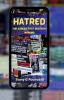 HATRED: The Cancer that Destroys Mankind
