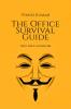 The Office Survival Guide