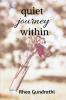 quiet journey within