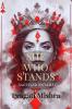 She Who Stands - Sacred and Untamed