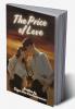 THE PRICE OF LOVE.