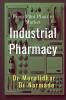 Industrial Pharmacy: From Pilot Plant to Market