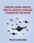 Converging Emerging Innovative Disruptive and Critical Technologies for Modern and Future Warfare