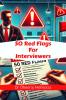 50 Red Flags For Interviewers