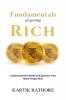 Fundamentals of Getting Rich: Understand The Maths and Systems That Make People Rich