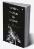 Stories Woven in Smoke