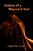 Embers of a Wayward Soul