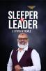 Sleeper To Leader: 21 Types of People