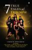 7 True Tales of Triumph