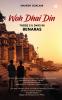 Woh Dhai Din: THOSE 2 ½ DAYS IN BENARAS