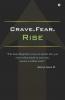 Crave.Fear.Rise