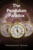 The Pendulum Paradox: A Symphony of Grief and Infinity