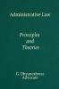 Administrative Law: Principles and Theories