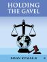 HOLDING THE GAVEL