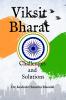 Viksit Bharat: Challenges and Solutions