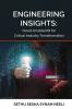 Engineering Insights: Cloud-Enabled BI for Critical Industry Transformation