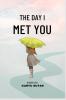 The Day I Met You