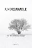 Unbreakable: The Art Of Moving Forward