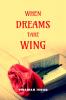 When Dreams Take Wing