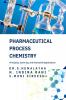 Pharmaceutical Process Chemistry: Principles Scale-Up and Industrial Applications