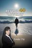 Beyond 40: The Unfinished Story Rebirth of A Second Man
