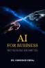 AI for Business: Boost Your Business with Smart Tools