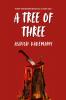 A TREE OF THREE