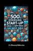 500 Emerging Start Up Ideas for New India