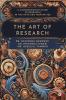 The Art of Research: A Comprehensive Guide to Research in the Arts and Humanities