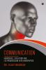 Communication: Emergence Evolution and its progression into Newspapers