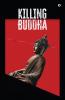 Killing Buddha